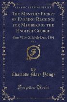 The Monthly Packet of Evening Readings for Members of the English Church, Vol. 2
