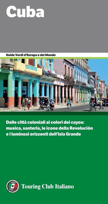 Guide Verdi del Mondo 3 - Cuba - cover
