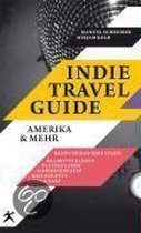 Indie Travel Guide Amerika & mehr