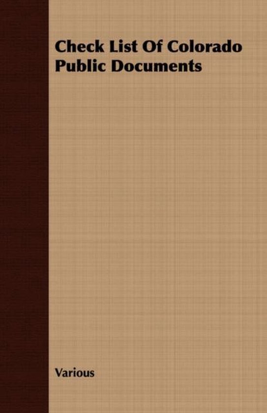 Check List Of Colorado Public Documents 9781409793236 Various