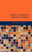 Some Principles of Maritime Strategy