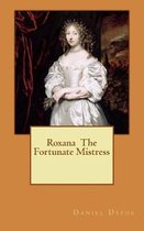 Roxana The Fortunate Mistress