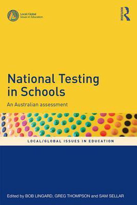 local-global-issues-in-education-national-testing-in-schools-ebook