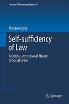 Law and Philosophy Library 99 - Self-sufficiency of Law