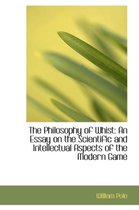 The Philosophy of Whist