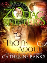 Lion About: A Zodiac Shifters Paranormal Romance: Virgo