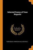 Selected Poems of Yone Noguchi