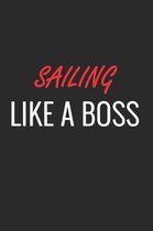Sailing Like a Boss