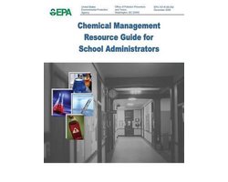 Chemical Management Resource Guide for School Administrators