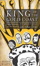 King of the Gold Coast