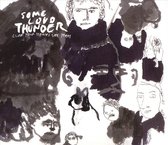 Clap Your Hands Say Yeah - Some Loud Thunder (CD) (Deluxe Edition)