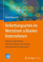 VDI-Buch - Verkettungsarten im Wertstrom schlanker Unternehmen