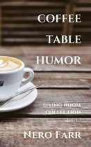 Coffee Table Humor