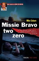 Missie Bravo Two Zero