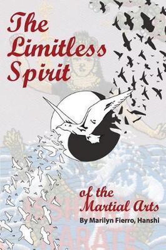 The Limitless Spirit of the Martial Arts - cover