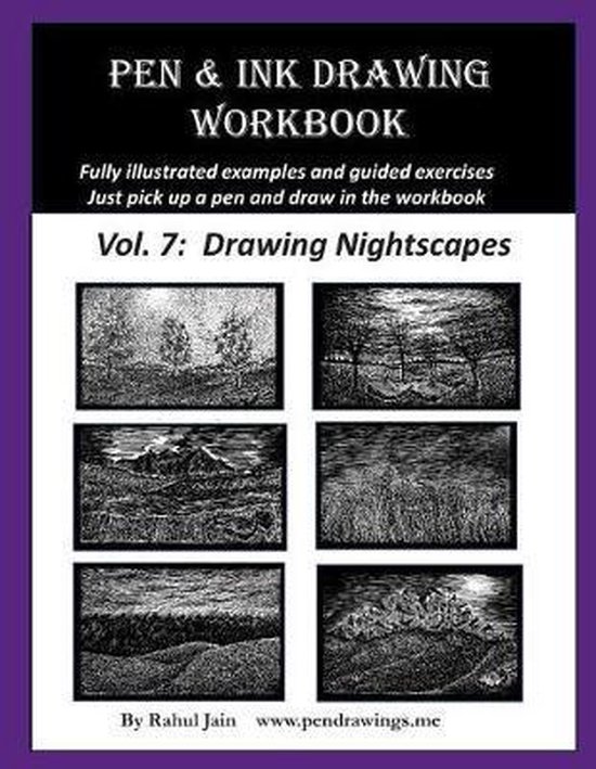Pen and Ink Workbooks Pen and Ink Drawing Workbook Vol. 7, Rahul Jain
