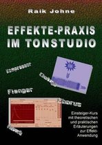 Effekte-Praxis im Tonstudio