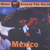 Mexico - Music Around The