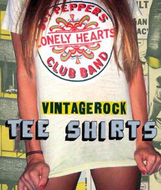 Vintage Rock TShirts, Johan Kugelberg 9780789315045 Boeken