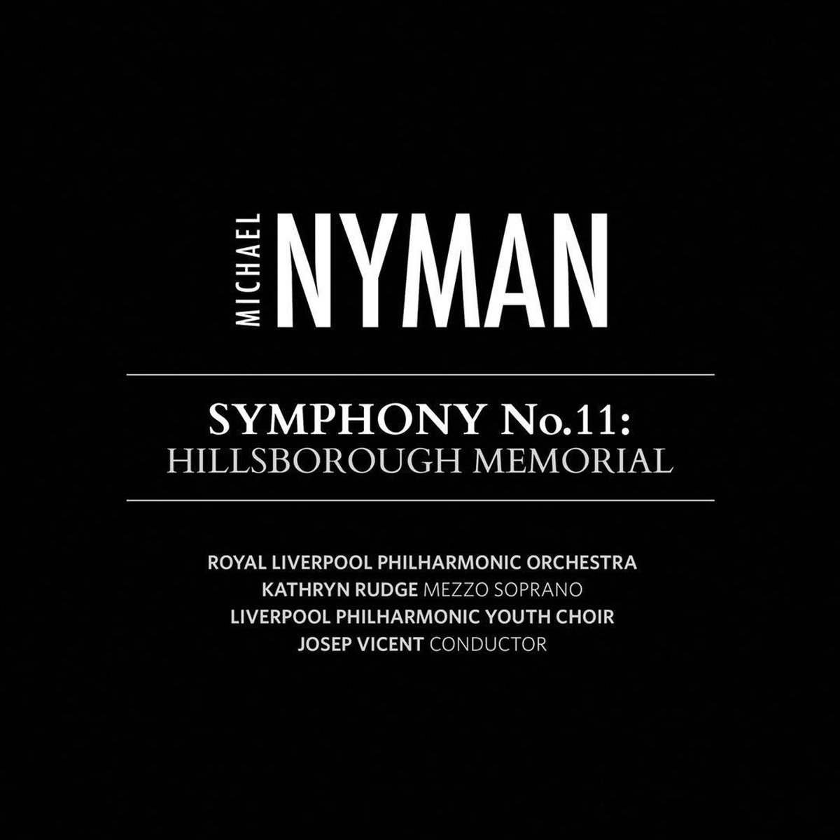 Michael Nyman - Symphony No. 11 Hillsborough Memorial (CD)