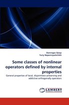 Some Classes of Nonlinear Operators Defined by Internal Properties