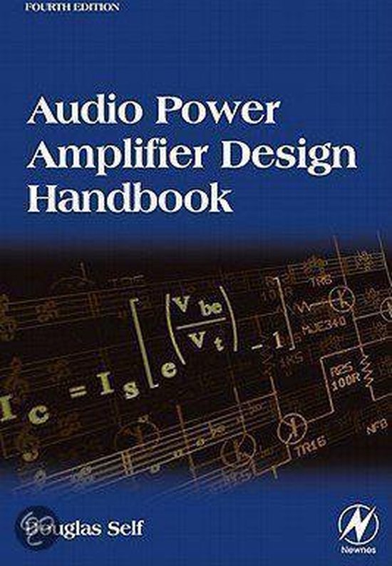 Audio Power Amplifier Design Handbook (ebook), Self, Douglas