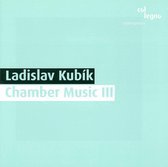 James Nalley, John Parks, Alexander Jimenez - Kubik: Chamber Music III (CD)