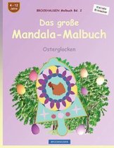 Brockhausen Malbuch Bd. 2 - Das Gro e Mandala-Malbuch