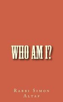 Who Am I?