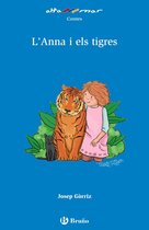 Catalá - A PARTIR DE 6 ANYS - ALTAMAR - L'Anna i els tigres