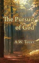 The Pursuit of God