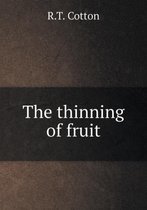 The Thinning of Fruit
