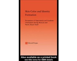 Skin Color and Identity Formation