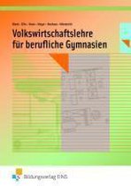 Volkswirschaftslehre für berufliche Gymnasien. Lehrbuch. Nordrhein-Westfalen