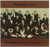 Peel Regional Police Pipeband - Waulking The Beat (CD)