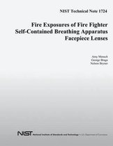 Fire Exposures of Fire Fighter Self-Contained Breathing Apparatus Facepiece Lenses