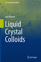 Soft and Biological Matter - Liquid Crystal Colloids