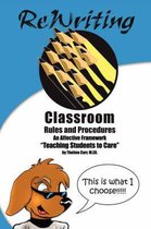 Rewriting Classroom Rules and Procedures: An Affective Framework