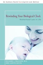 Rewinding Your Biological Clock