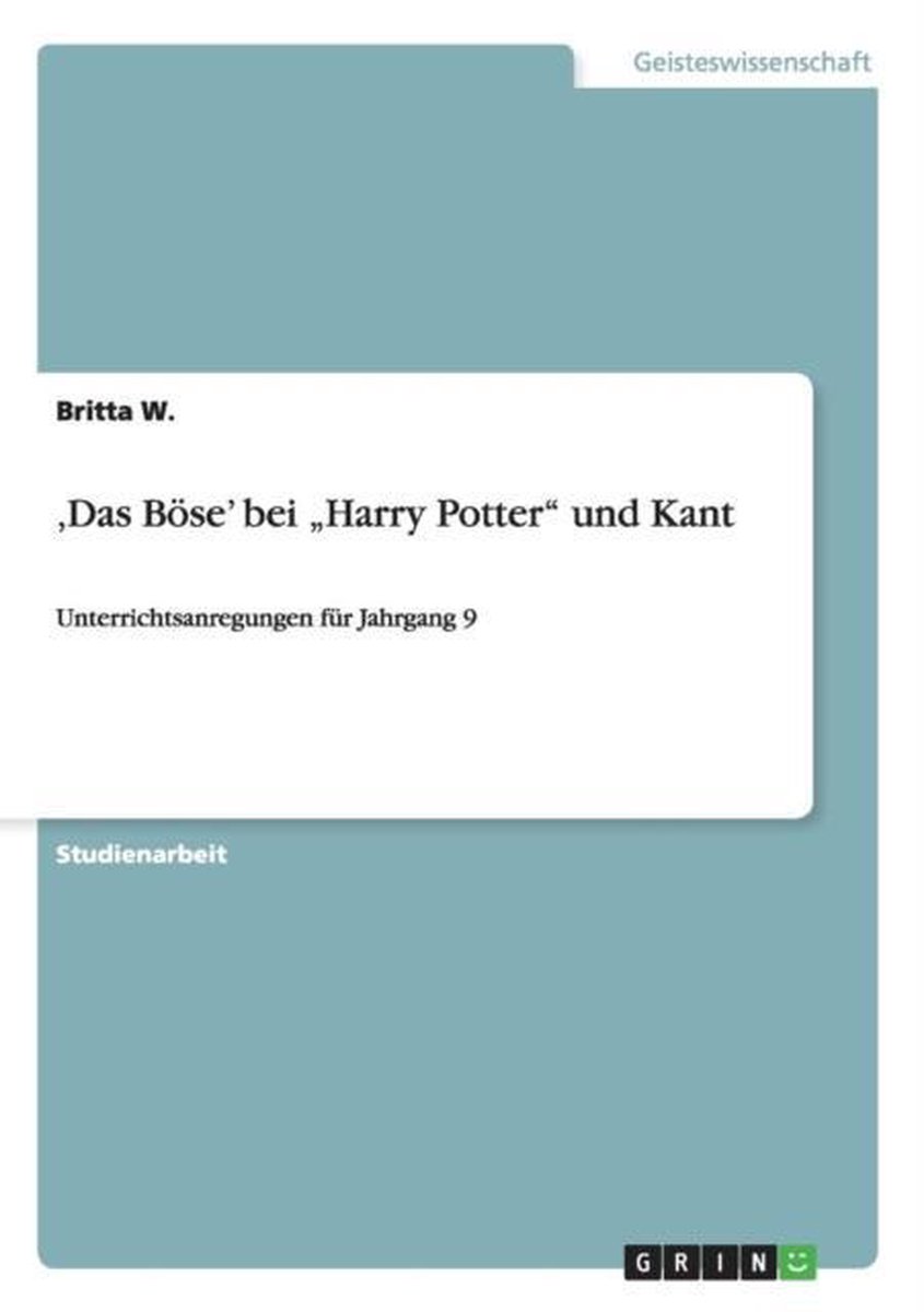 'Das Boese' bei Harry Potter und Kant