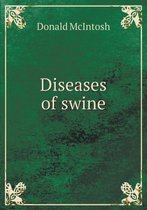 Diseases of Swine