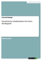 Boek cover Pseudonyme Schriftstellerei bei Sören Kierkegaard van Conrad Stange