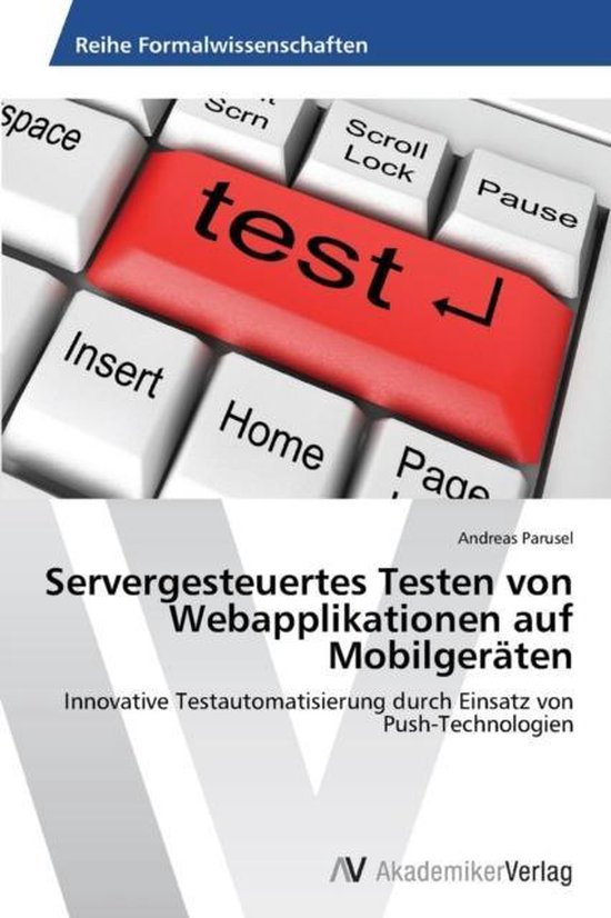 Servergesteuertes Testen von Webapplikationen auf Mobilgerä ... - cover