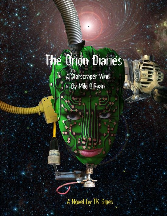 The Orion Diaries: A Starscraper Wind - cover