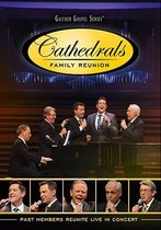 Cathedrals Family Reunion: Past Members Reunite Live in Concert