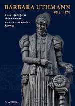 Barbara Uthmann 1514-1575