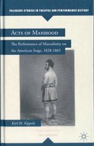 Acts of Manhood