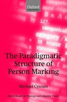 Oxford Studies in Typology and Linguistic Theory-The Paradigmatic Structure of Person Marking