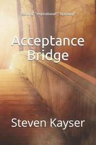 Acceptance Bridge