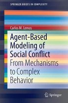 Agent-Based Modeling of Social Conflict